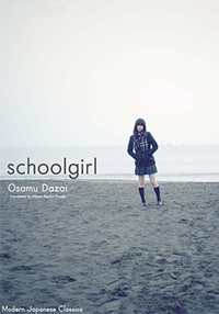 Schoolgirl by Osamu Dazai
