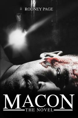 Macon - the Novel by Rodney Page