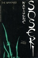 Wayfarer by Natsume Sōseki