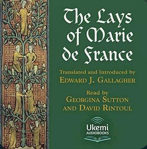 The Lais of Marie de France by Marie de France