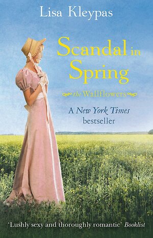 Scandal in Spring by Lisa Kleypas