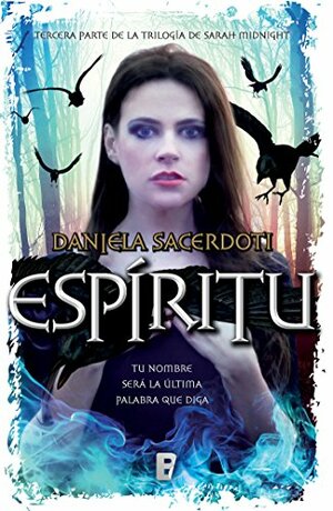 Espiritu by Daniela Sacerdoti