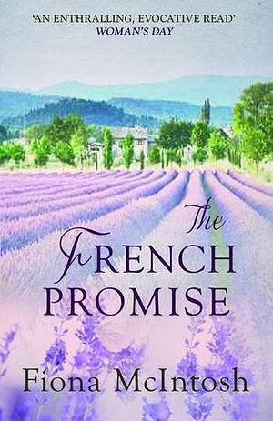 The French Promise by Fiona McIntosh