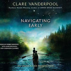 Navigating Early by Clare Vanderpool