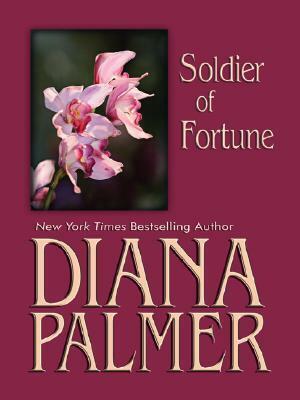 Soldier of Fortune by Diana Palmer