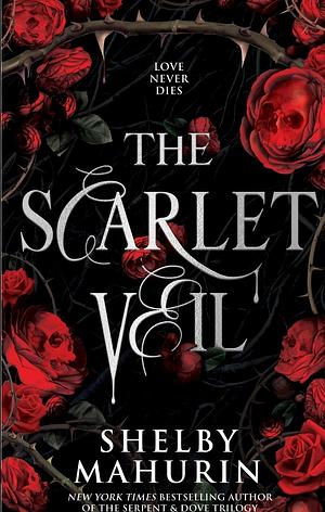 The Scarlett Veil by Shelby Mahurin