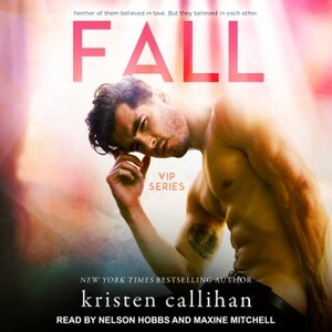 Fall by Kristen Callihan