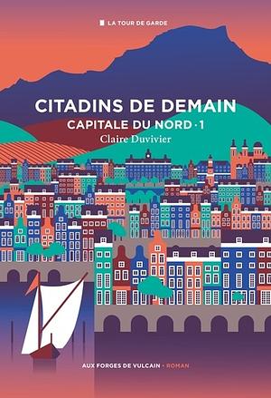 Citadins de demain by Claire Duvivier