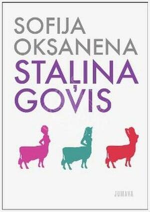 Staļina govis by Sofi Oksanen