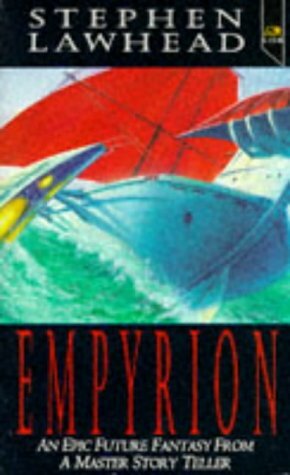 Empyrion by Stephen R. Lawhead