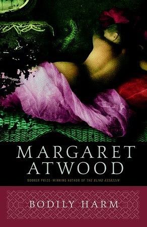 Bodily Harm by Margaret Atwood