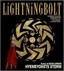 Lightningbolt by Hyemeyohsts Storm