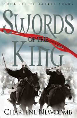 Swords of the King by Charlene Newcomb