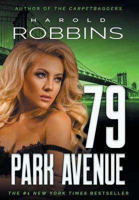 79 Park Avenue by Harold Robbins