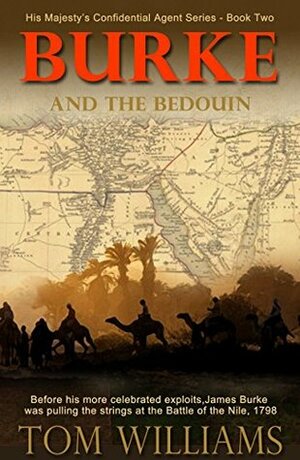 Burke and the Bedouin by Tom Williams