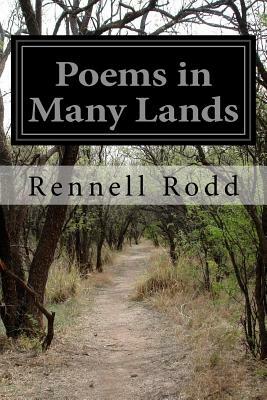 Poems in Many Lands by Rennell Rodd