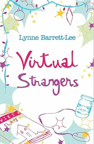 Virtual Strangers by Lynne Barrett-Lee