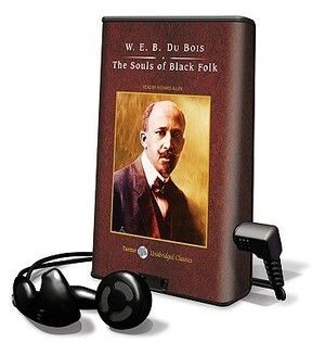 The Souls of Black Folk by W.E.B. Du Bois