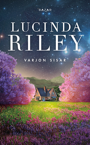 Varjon sisar by Lucinda Riley