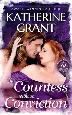 The Countess Without Conviction by Katherine Grant