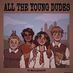 All The Young Dudes, Audio-Book 2 (Years 5 to 7) by Ms. KingBean89