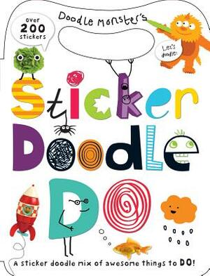 Doodle Monster's Sticker Doodle Doo by Roger Priddy