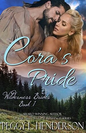 Cora's Pride by Peggy L. Henderson