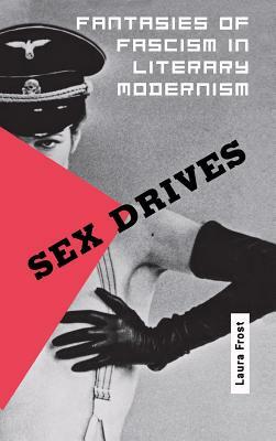 Sex Drives by Laura Frost