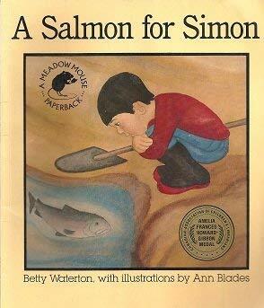 A Salmon For Simon by Betty Waterton