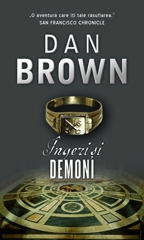 Îngeri şi Demoni by Dan Brown