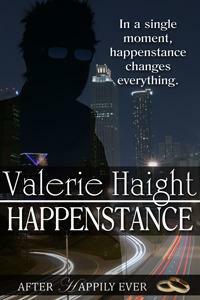 Happenstance by Valerie Haight