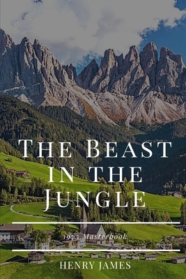 The Beast in the Jungle: Illustrated by Henry James