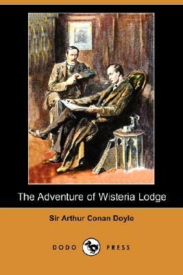 The Adventure of Wisteria Lodge by Arthur Conan Doyle