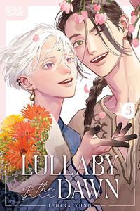 Lullaby of the Dawn, Vol. 5 by Ichika Yuno