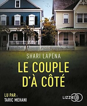 Le Couple d'a Cote by Shari Lapena