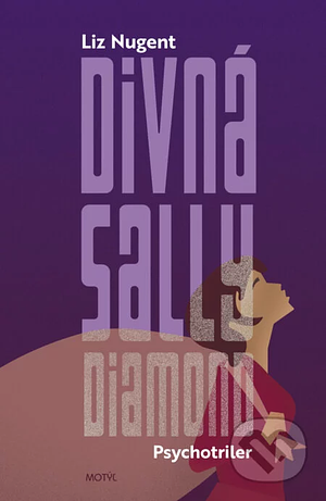 Divná Sally Diamond by Liz Nugent