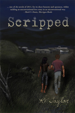 Scripped by K.V. Taylor