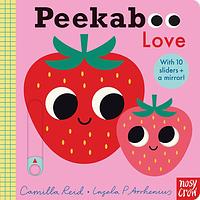 Peekaboo: Love by Ingela P. Arrhenius, Camilla Reid