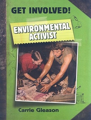 Environmental Activist by Carrie Gleason