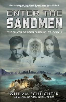 Enter The Sandmen by William Schlichter