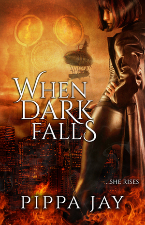 When Dark Falls by Pippa Jay