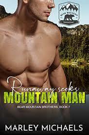 Runaway Seeks Mountain Man by Marley Michaels