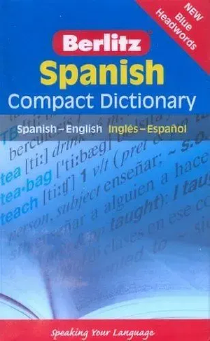 Berlitz Spanish Compact Dictionary: Spanish-English Ingles-Espanol by Berlitz