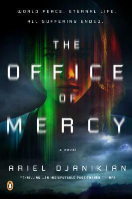 The Office of Mercy by Ariel Djanikian