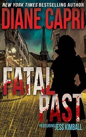 Fatal Past by Diane Capri
