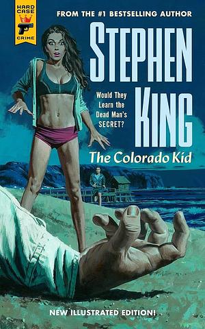 The Colorado Kid: Illustrated Edition by Stephen King, Stephen King