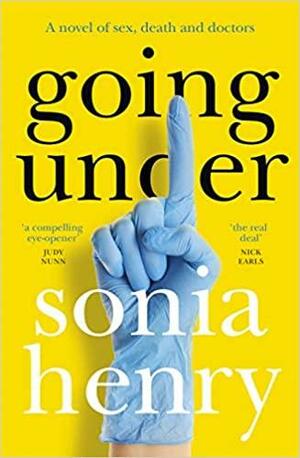 Going Under by Sonia Henry