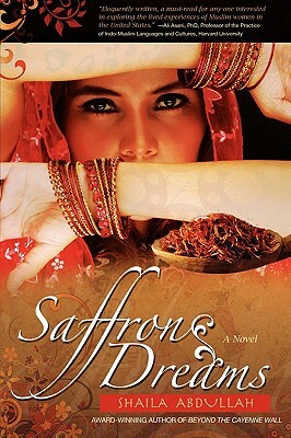 Saffron Dreams by Shaila Abdullah