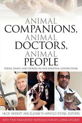 Animal Companions, Animal Doctors, Animal People by 