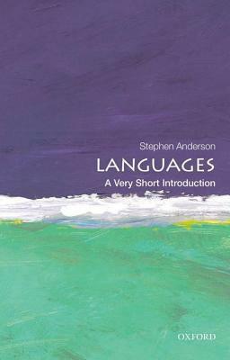 Languages: A Very Short Introduction by Stephen R. Anderson